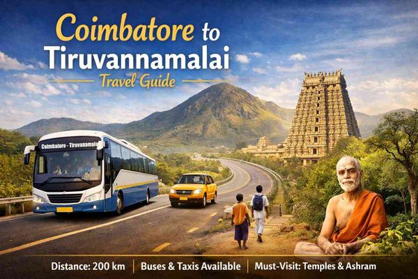 Coimbatore to Tiruvannamalai: Distance, Buses & Trip Guide